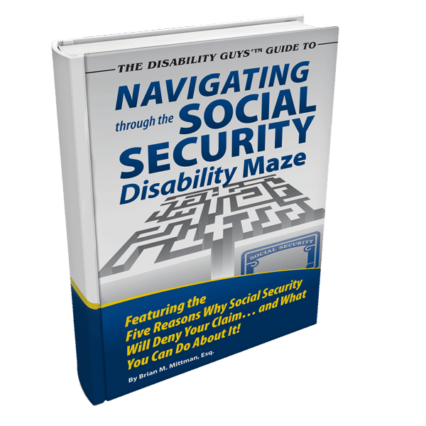 The Disability Guys' Guide to Navigating Through the Social Security Disability Maze, shown as a printed book