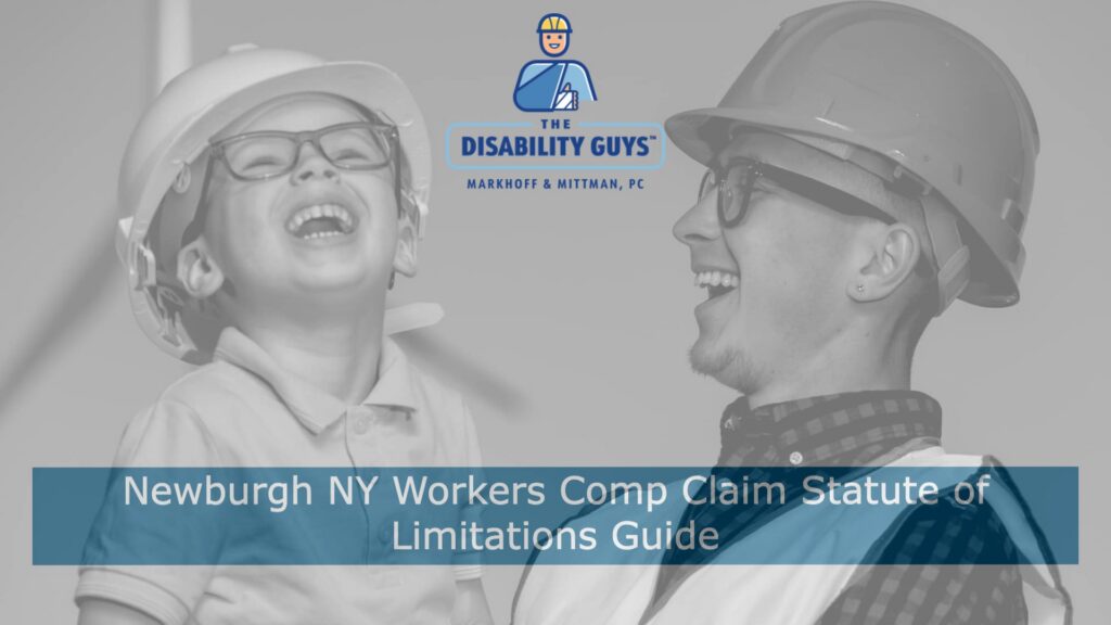 Newburgh NY Workers Comp Claim Statute of Limitations Guide